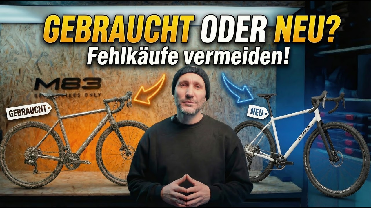 Gebraucht oder Neu – was ist der clevere Deal beim Gravelbike?