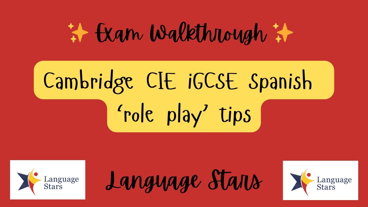 Spanish CIE iGCSE 'role play'