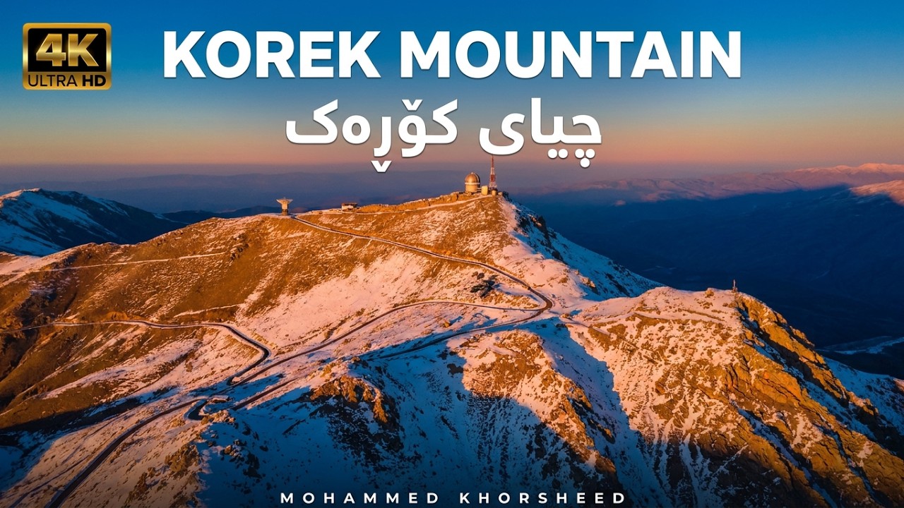 Korek Mountain 4K Drone KOREK KURDISTAN NATURE