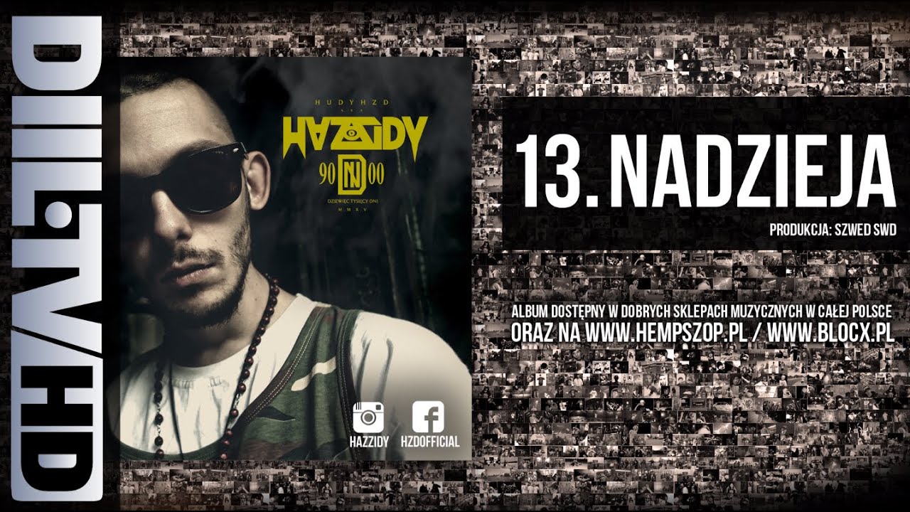HZD/HAZZIDY - Nadzieja (prod. Szwed SWD) (audio) [DIIL.TV]