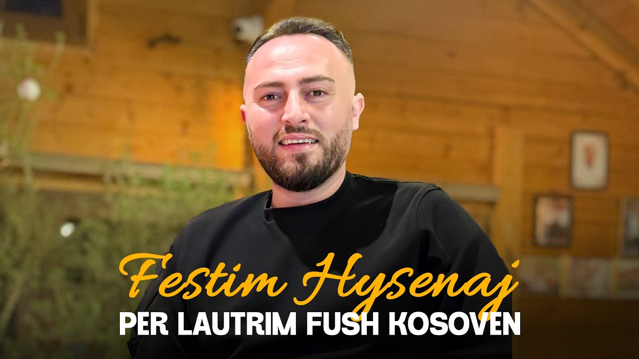 Festim Hysenaj - Tallava per Lautrim Fush Kosoven | LIVE