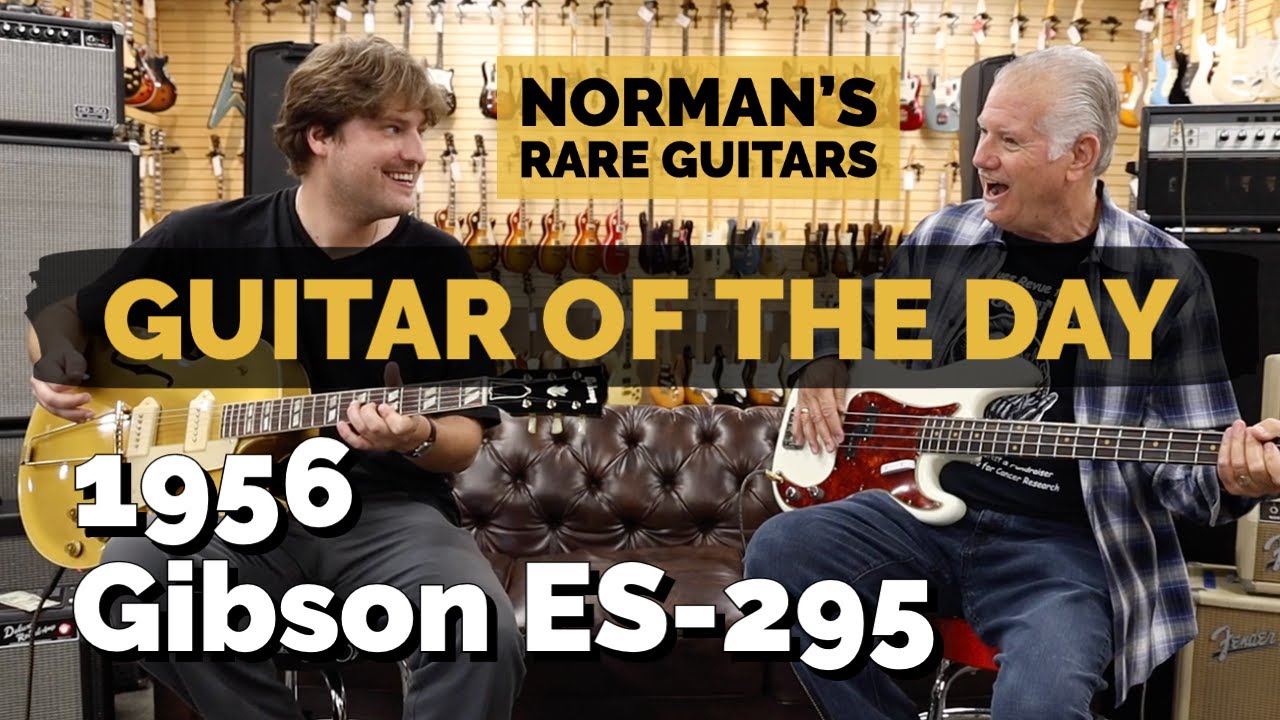 Guitar of the Day: 1956 Gibson ES-295 | Norman's Rare Guitars