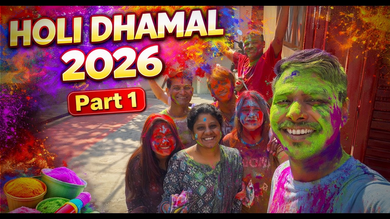 Holi Dhamal 2026 Part 2 😱 | Aaj To Sabko Rang Diya | Full Masti Vlo
