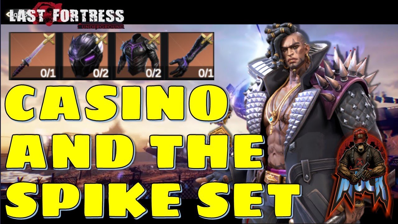 Last Fortress: Underground - Casino and the Spike set
