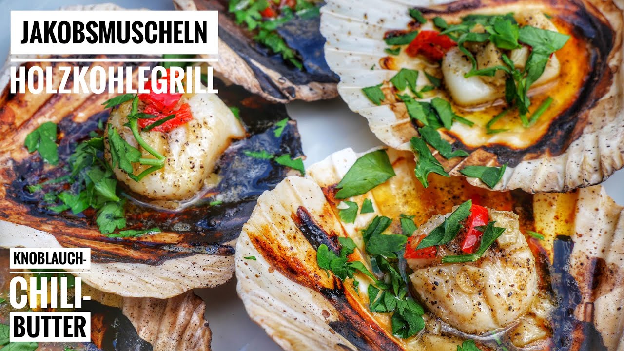 #598:Jakobsmuscheln mit Knoblauch-Chili-Butter vom Holzkohlegrill