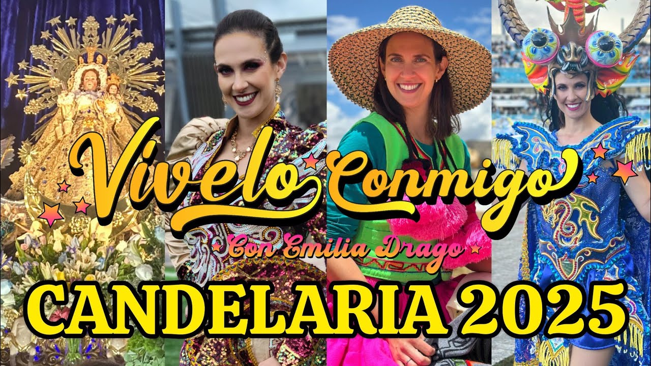 VÍVELO CONMIGO - FESTIVIDAD CANDELARIA 2025