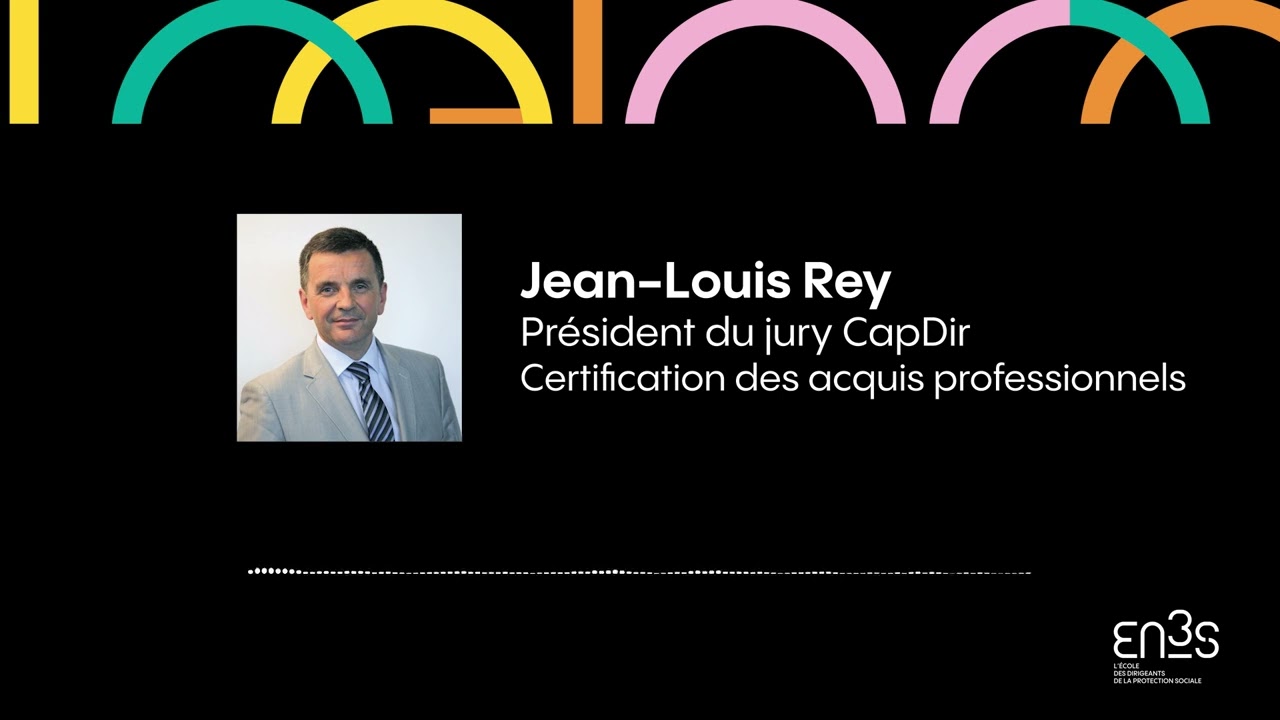 Interview de Jean-Louis Rey - Président du jury CapDir 
