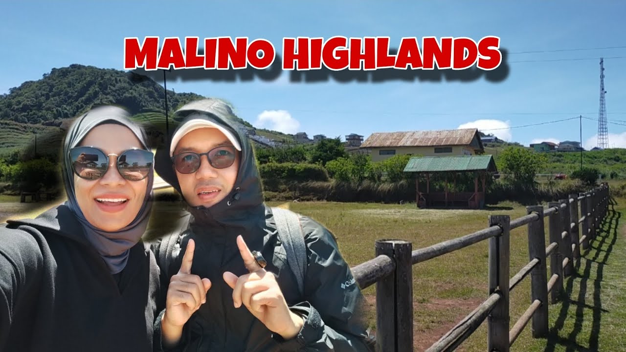 MALINO HIGHLANDS 2024 SEMAKIN DINGIN