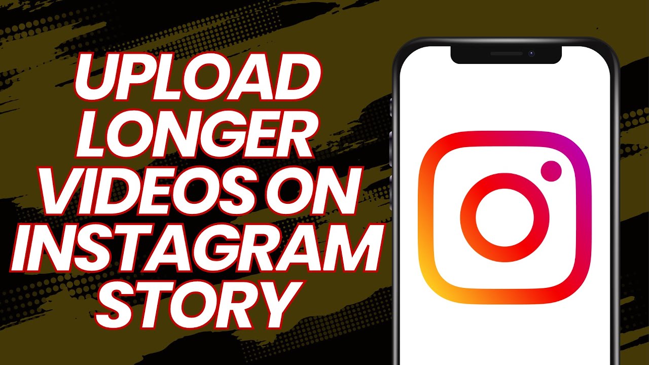 How to upload longer videos on Instagram story
