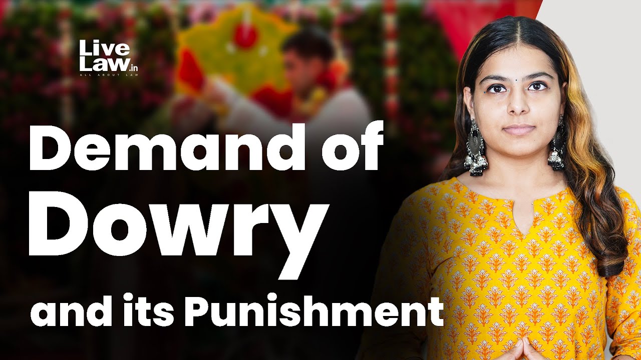 Demand of Dowry and it's Punishment