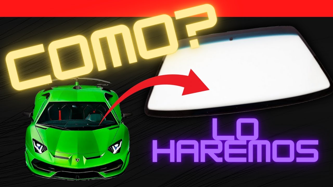 PARABRISAS Lamborghini🚀 ASÍ lo lograremos👈✅ CONSTRUIR LAMBORGHINI AVENTADOR💯💪
