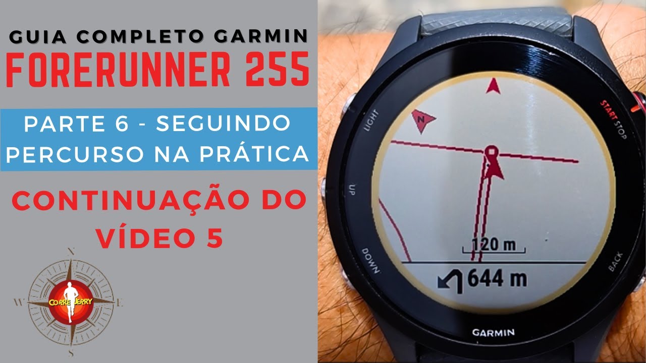 Garmin Forerunner 255 Guia Completo Parte 6 (Seguindo percurso na prática)
