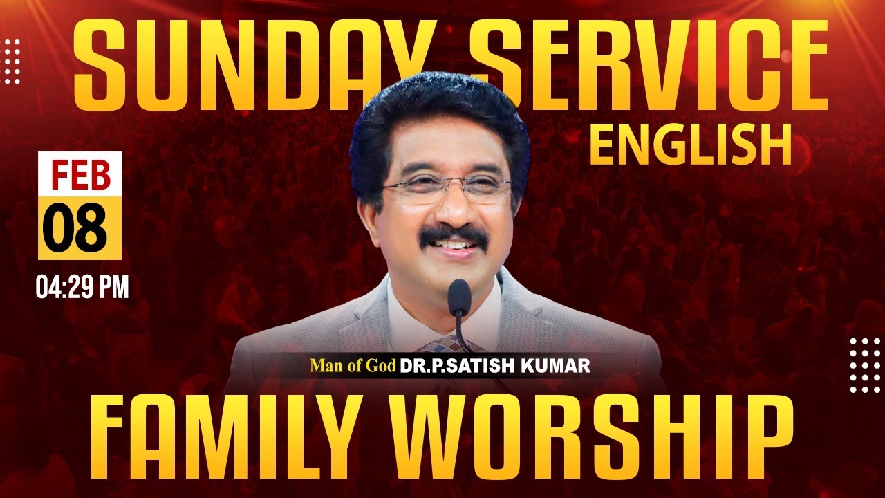Calvary Temple  #sundayservice - 5 English | 08-FEB-2026 | #drsatishkumar | Christian Message live 🔴