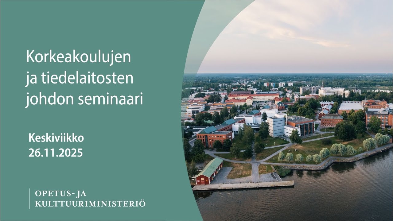 Korkeakoulujen ja tiedelaitosten johdon seminaari, keskiviikko 26.11.2025