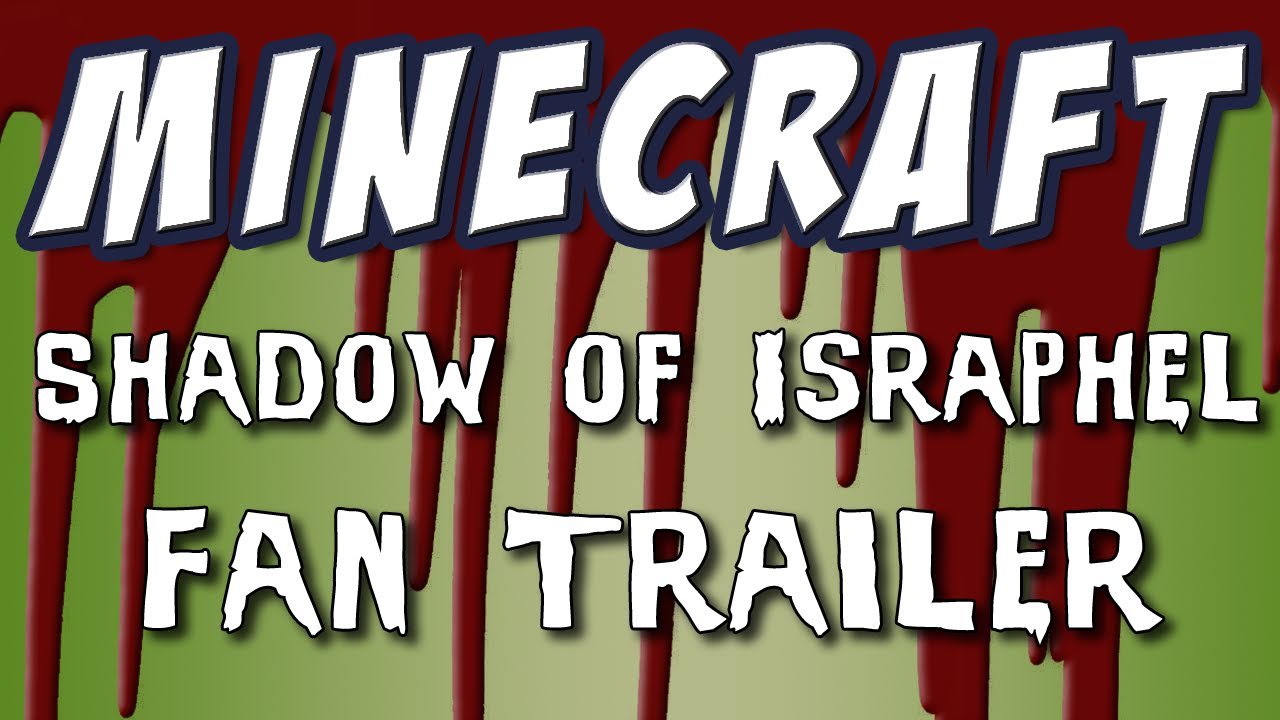 Minecraft - Shadow of Israphel: Fan Trailer
