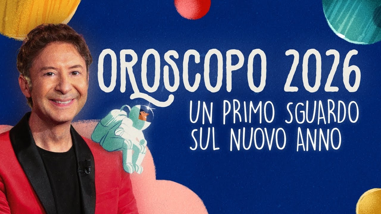 OROSCOPO 2026: UN PRIMO SGUARDO SUL NUOVO ANNO