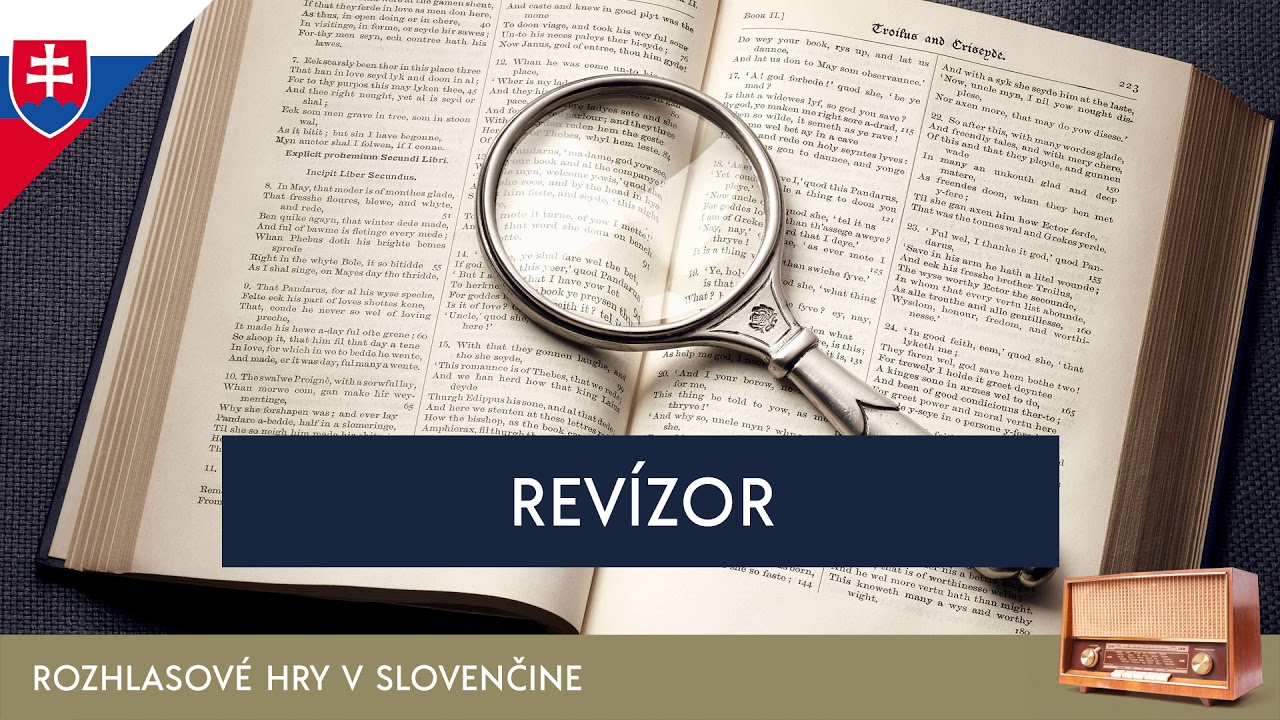 Nikolaj Vasilievič Gogoľ - Revízor (rozhlasová hra / 2017 / slovensky)