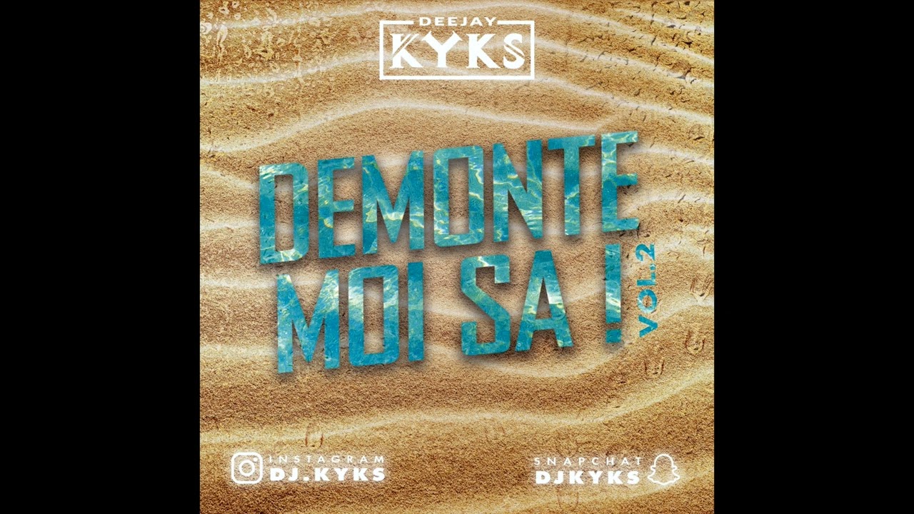 DJ KYKS - DMS VOL.2 MIX (BOUYON 2022)