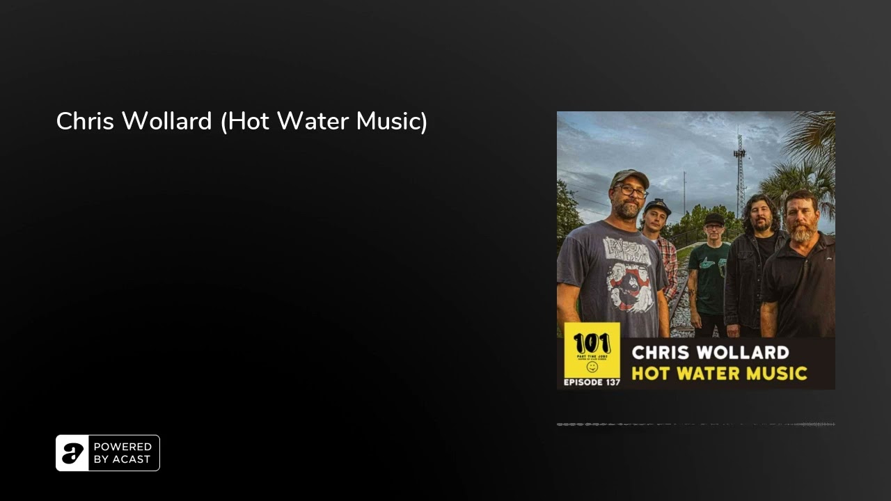 Chris Wollard (Hot Water Music)