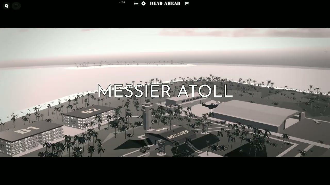 [DEAD AHEAD] second messier atoll testing footage