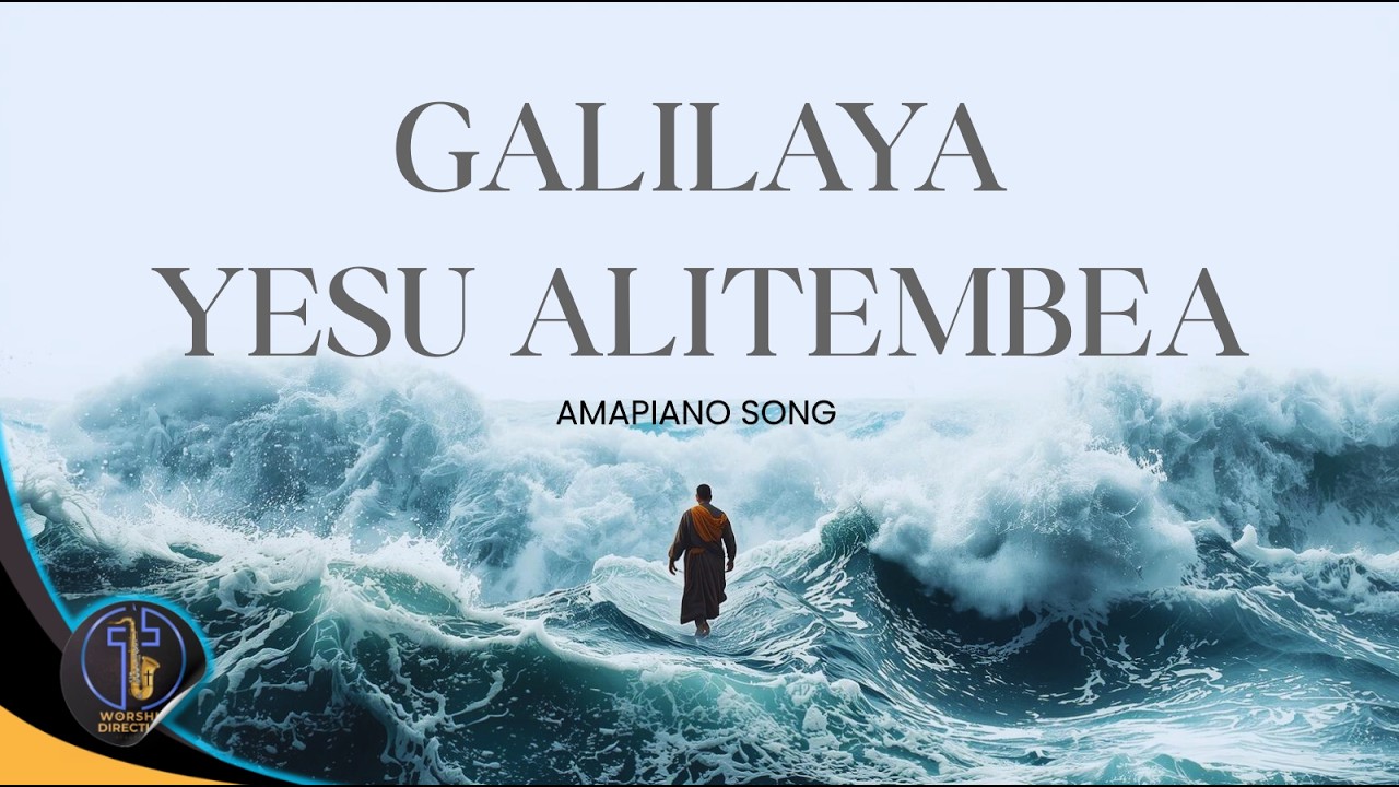 TIMELESS PRAISE AND WORSHIP SONG | GALILAYA YESU ALITEMBEA JUU YA MAJI | Worship Direction