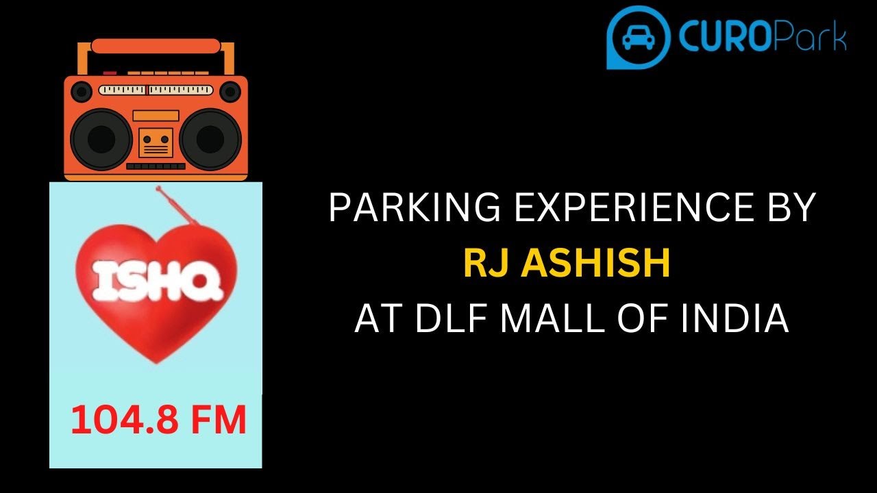Parking Experience By RJ ASHISH