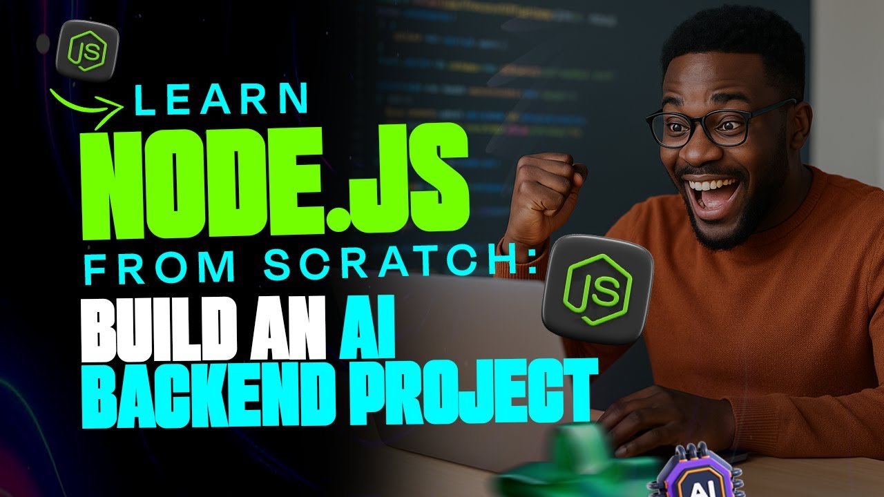 Learn Nodejs From Scratch: Build An AI Backend Project