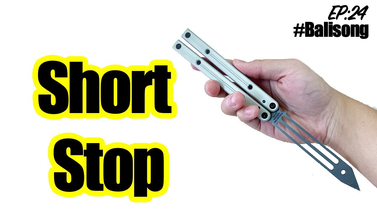 Balisong Tutorial EP.24 | สอนควงมีดบาลีซอง Short Stop