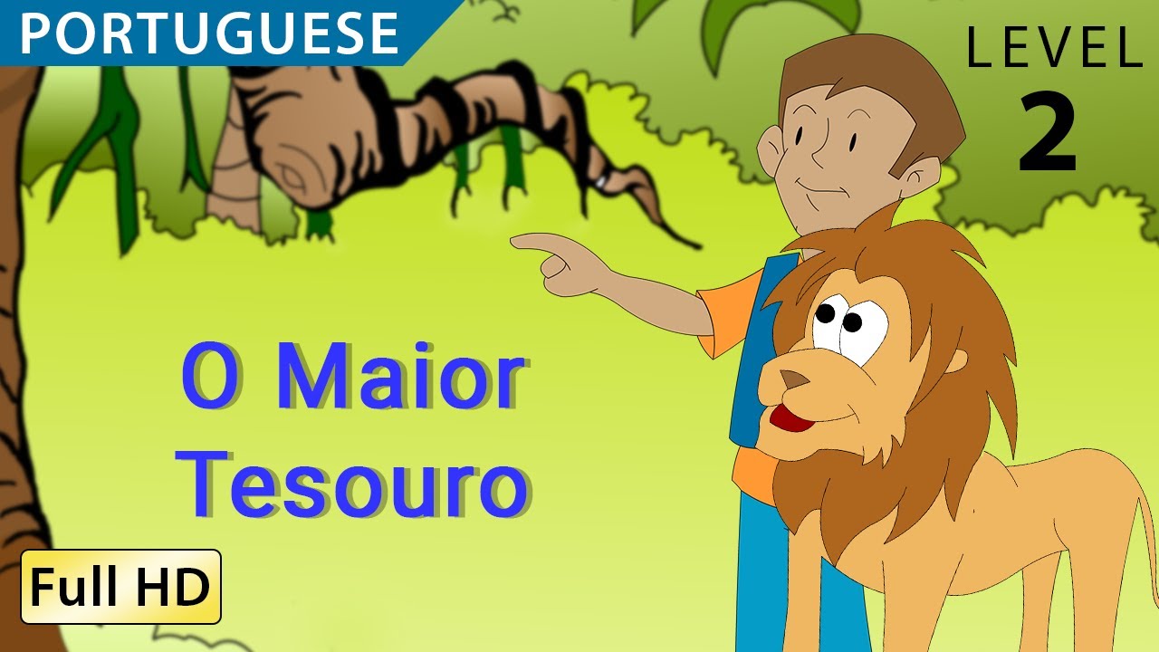The Greatest Treasure: Learn Portuguese with subtitles - Story for Children "BookBox.com"