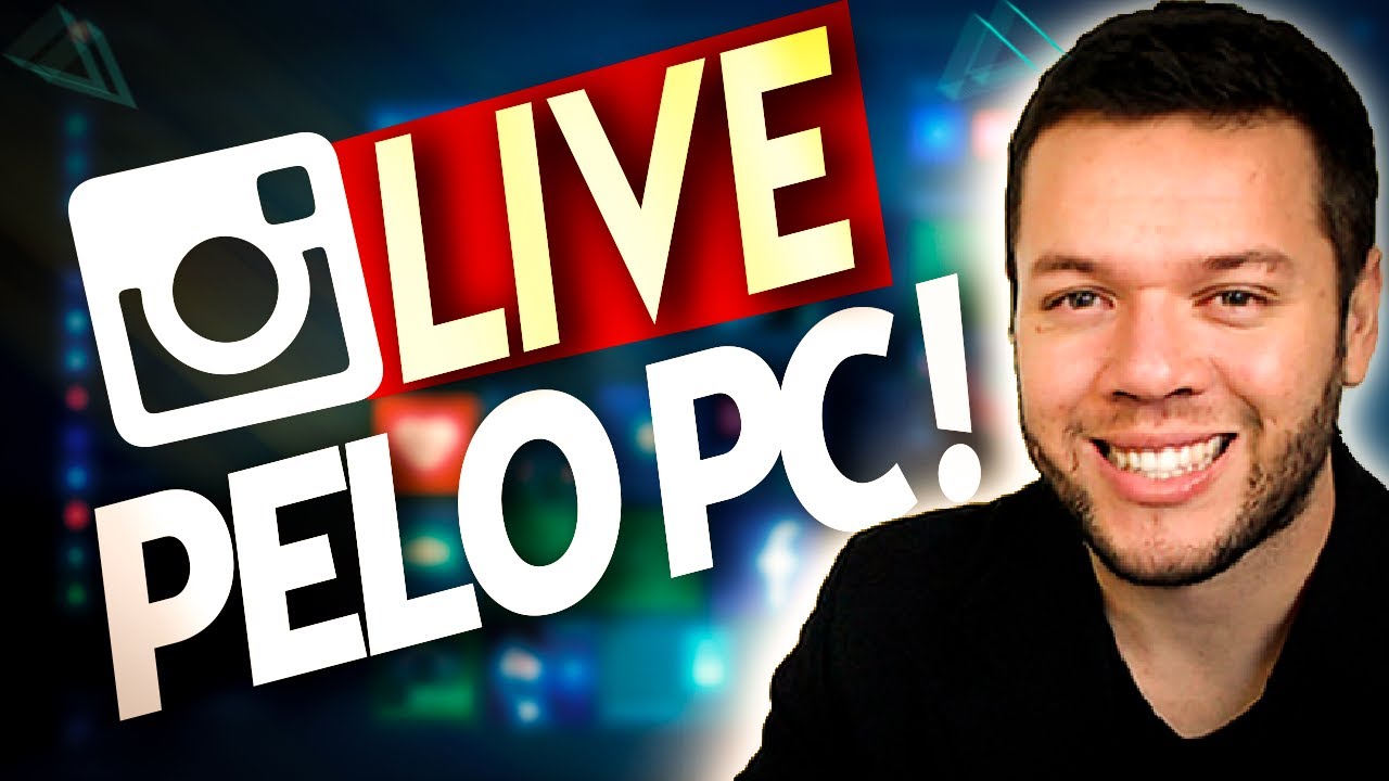 Como Fazer Live No Instagram Pelo PC Com Obs Studio