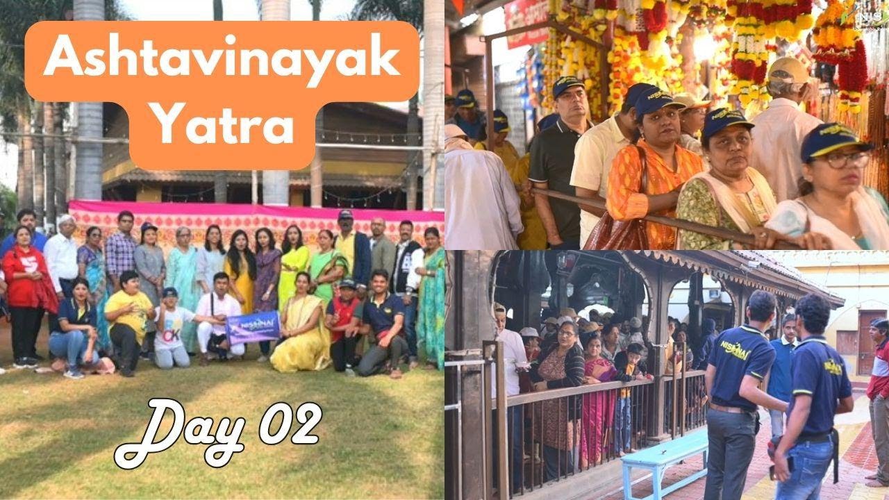 Ashtavinayak Yatra | Day 02 | By Nishnai Holidays | 02 Nights 03 Days