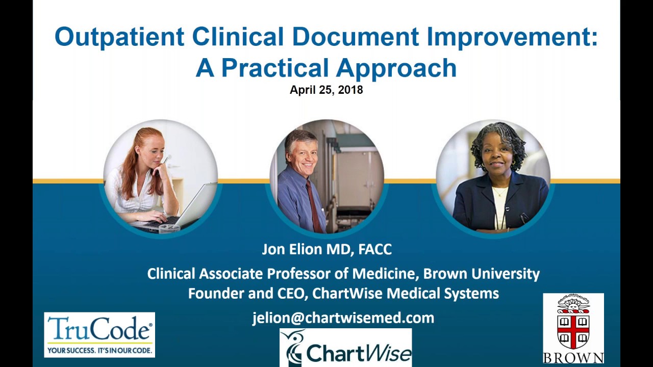 Outpatient Clinical Documentation Improvement:  A Practical Approach