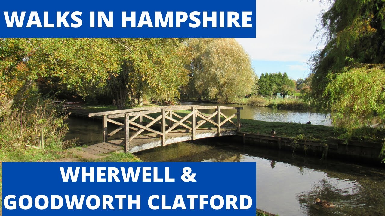WALKS IN HAMPSHIRE at WHERWELL & GOODWORTH CLATFORD [4K]