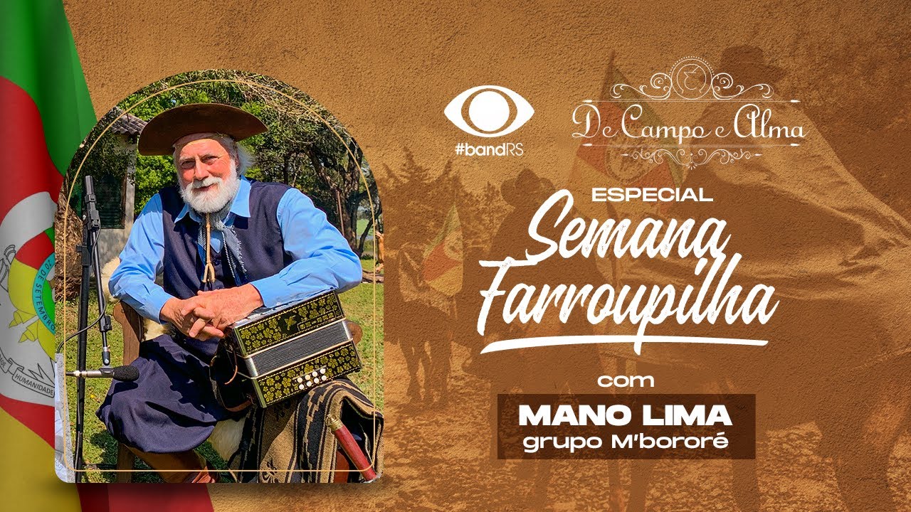 De Campo e Alma - Mano Lima e grupo M'Bororé