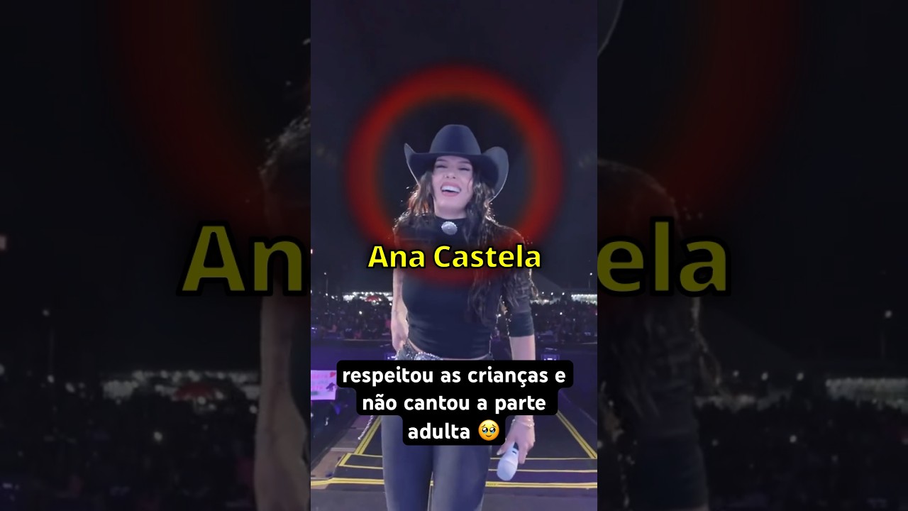 Ana Castela RECUSA a cantar a parte ADULTA por ter muita crian&ccedil;a..