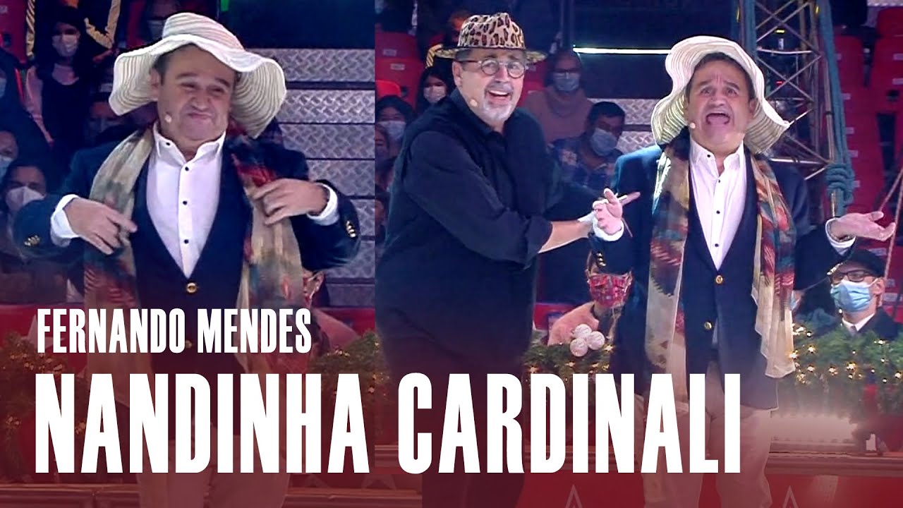 NANDINHA | Fernando Mendes | CIRCO DE NATAL | VICTOR HUGO CARDINALI | RTP 2021