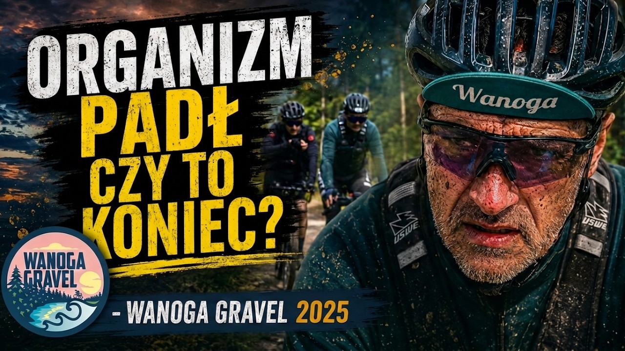 Jak prawie odpadłem na Wanoga Gravel 2025 - relacja z dystansu 600 km