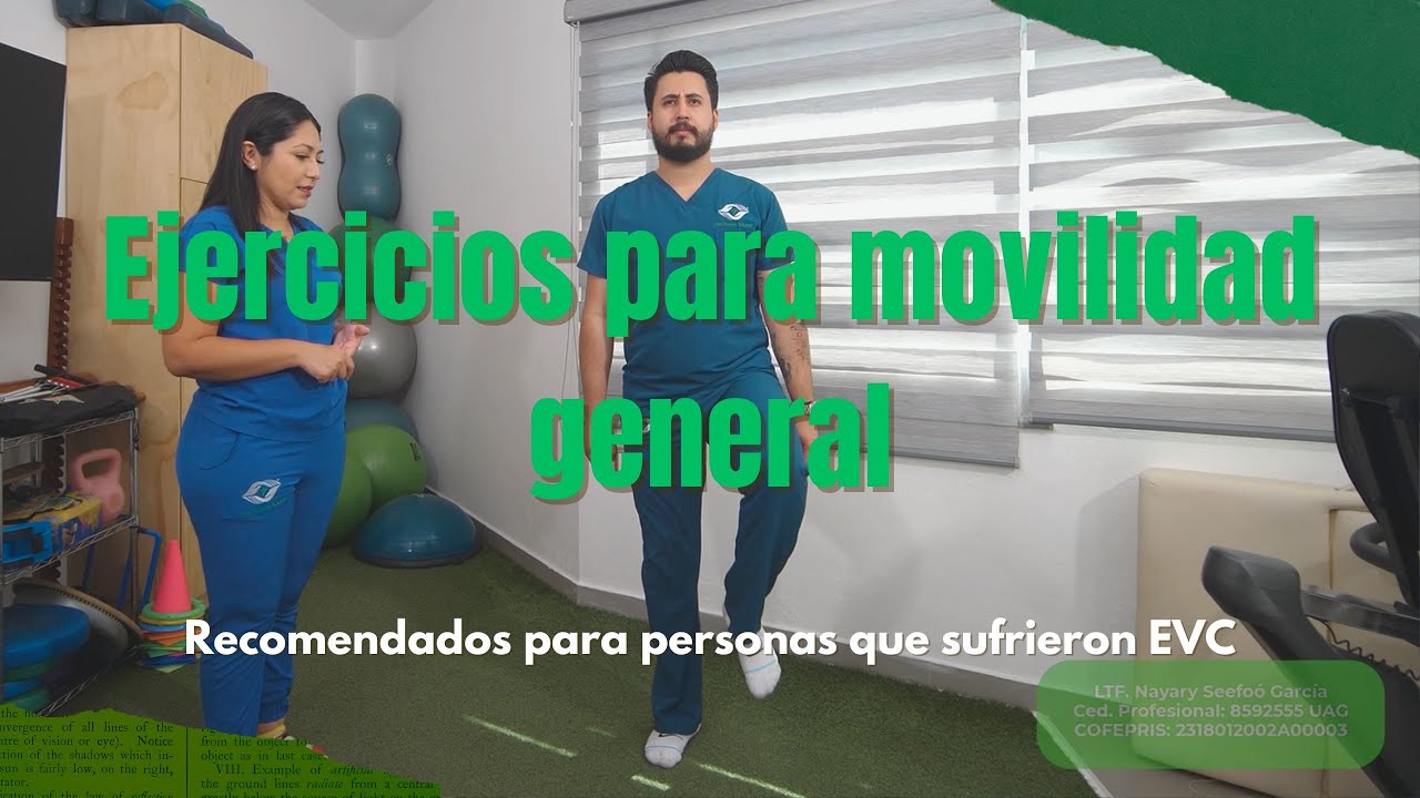 EJERCICIOS DE MOVILIDAD GENERAL