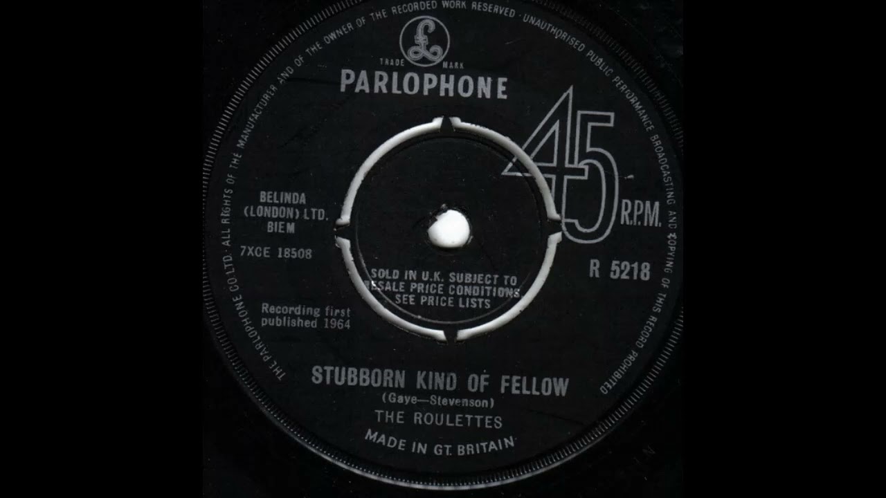 Stubborn Kind Of Fellow - The Roulettes