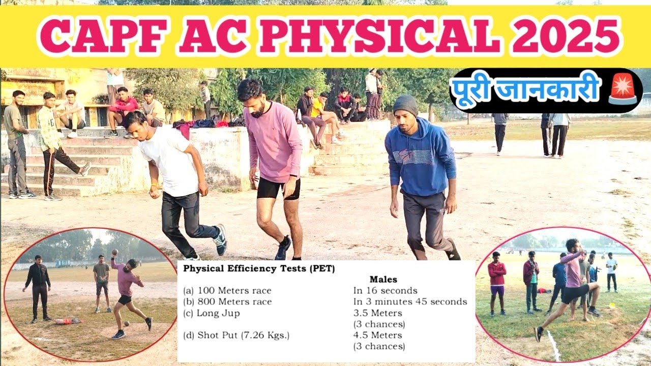 CAPF AC physical test 2025 full information 