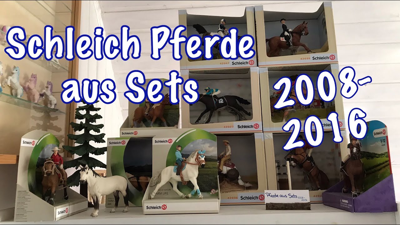 Alle Schleich Pferde aus Sets: 2008 bis 2016 (in OVP, Update)