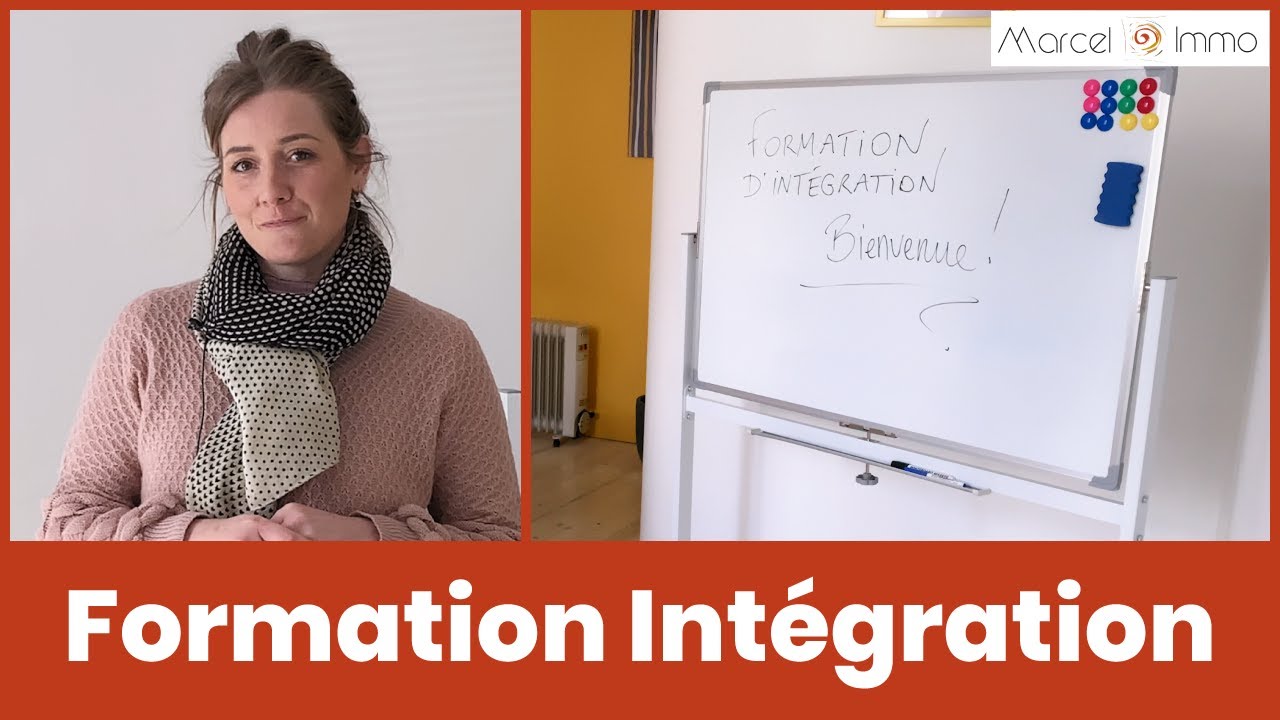 Formation d'Intégration - Marcel Immo