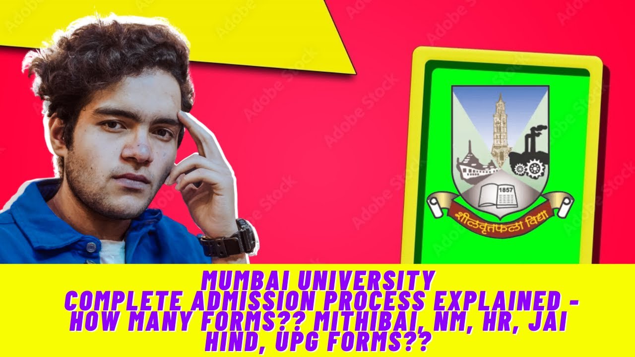 Mumbai University Complete Admission Process 2021 | Mithibai,NM,HR,Jai Hind,KC,UPG Admission Process
