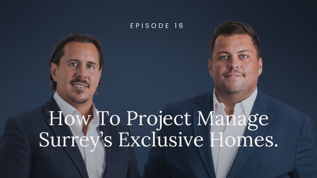 The Renovation Expert Behind Surrey’s Luxury Homes
