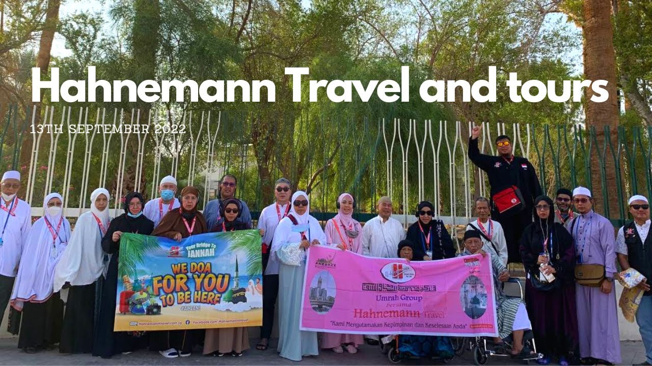 Hahnemann Travel Singapore UMRAH Sept 2022 PART 1