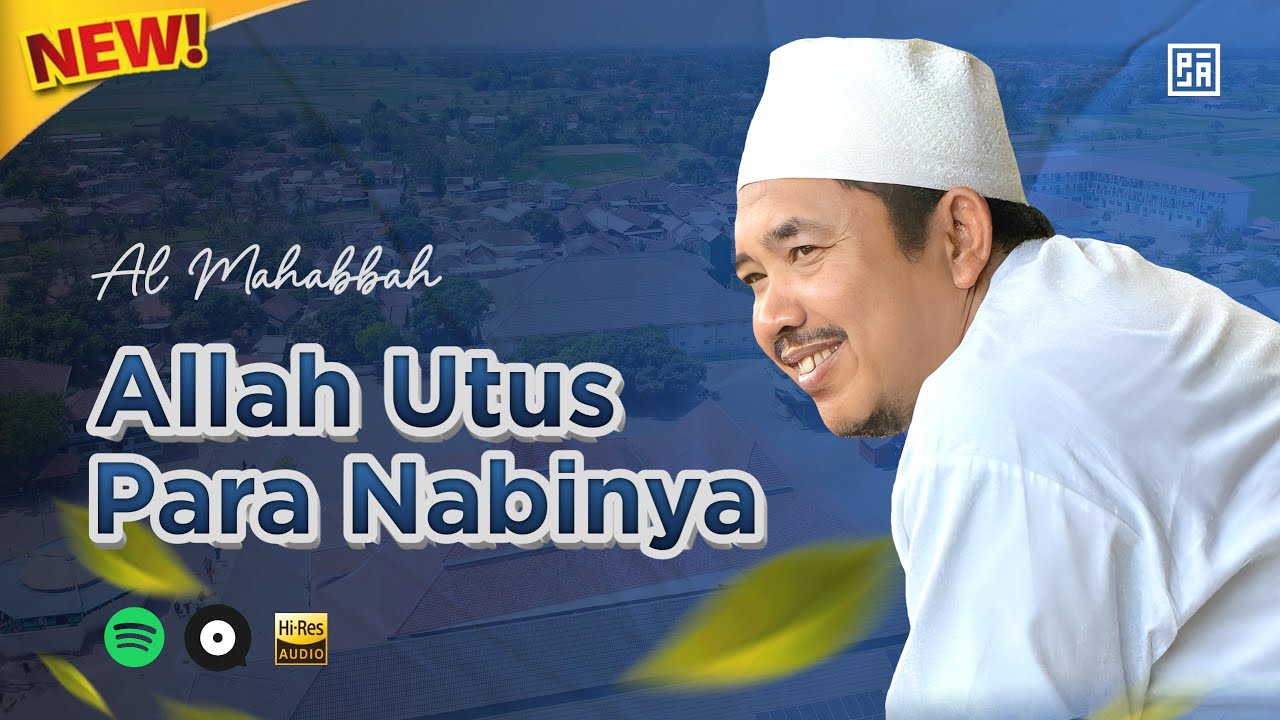 TERBARU❗ ALLAH UTUS PARA NABINYA - AL MAHABBAH WALISONGO 2025