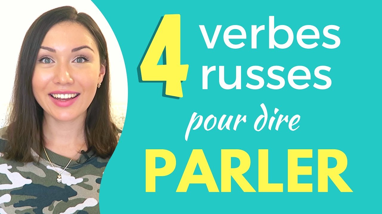 4 verbes russes pour dire PARLER \ Apprendre le russe
