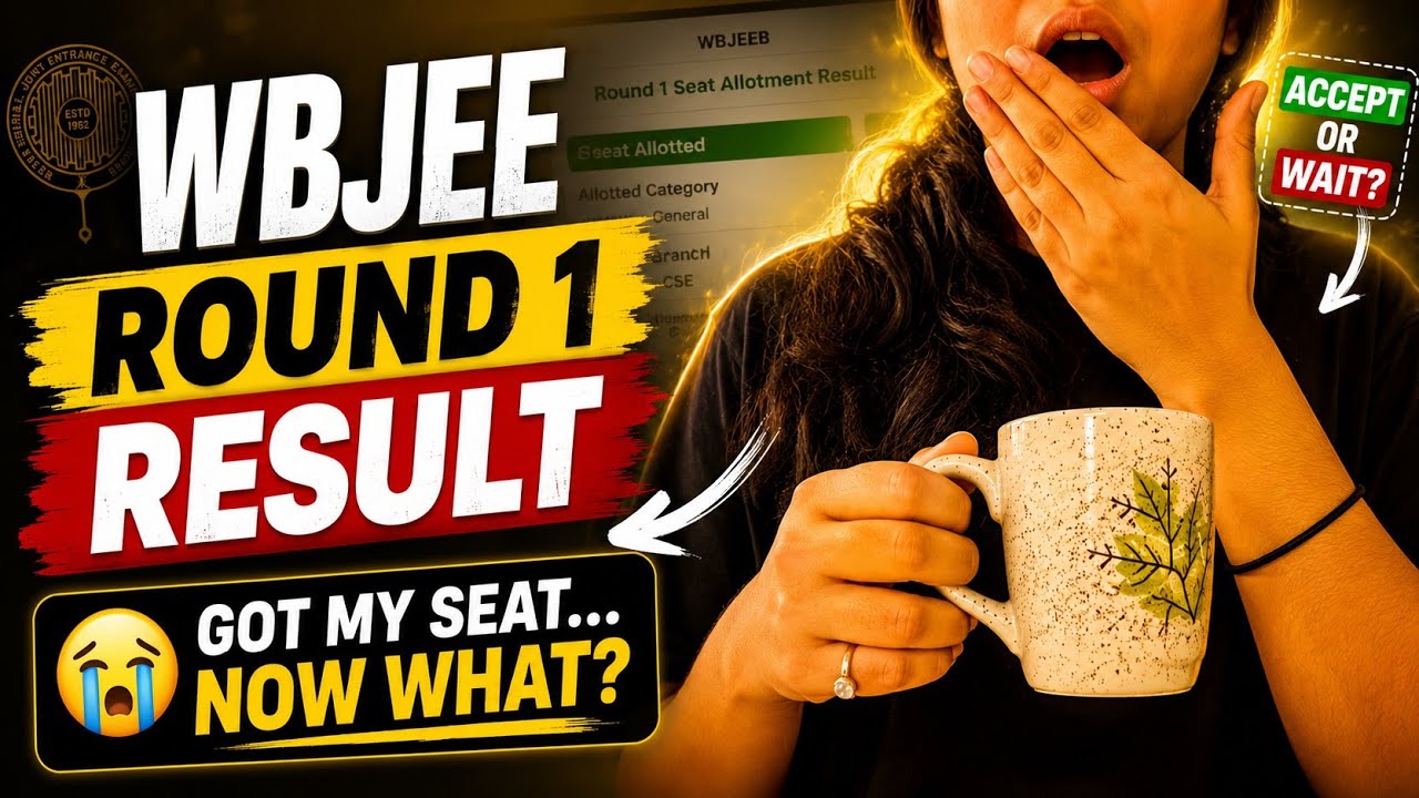I Got My WBJEE Round 1 Seat&hellip; Accept It or Risk Round 2? 😭 