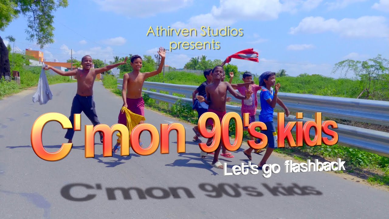 Come on 90's Kids Song Tamil 4K - RK / Athirven Studios