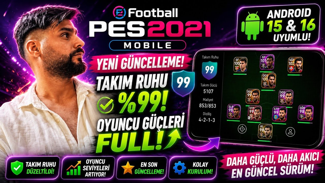 PES 2021 Mobil Yeni G&uuml;ncelleme Nasıl İndirilir? 99 Takım Ruhu ve Full Seviyeler (Detaylı Anlatım)